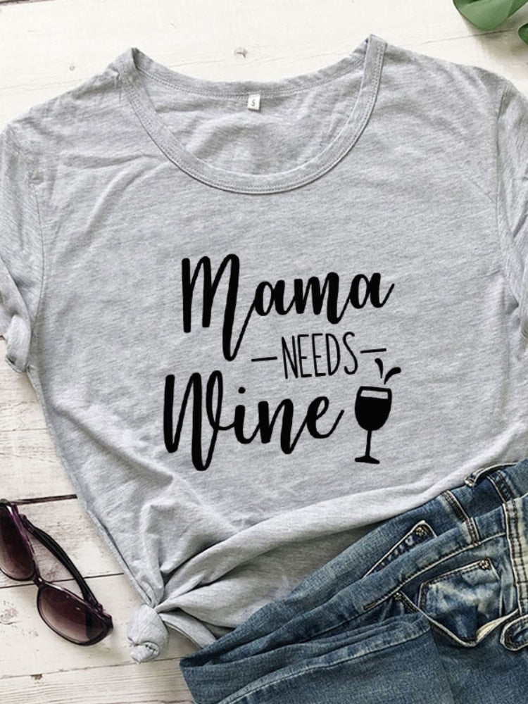 Mama Needs Wine Letter Print T Shirt Women Short Sleeve O Neck Loose Women Tshirt Ladies Summer Fashion Tee Shirt Tops Clothes